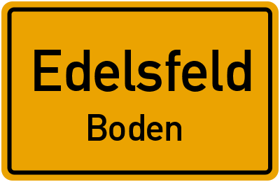 Ortsschild Edelsfeld Boden