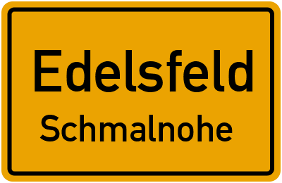 Ortsschild Edelsfeld Schmalnohe