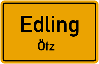 Ortsschild Edling Ötz