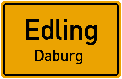 Ortsschild Edling Daburg