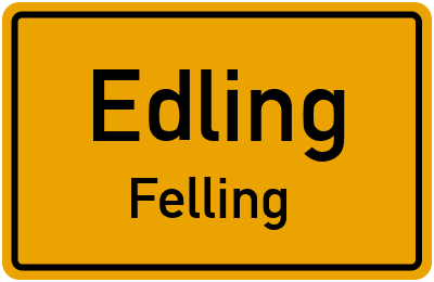 Straßenverzeichnis Edling Felling