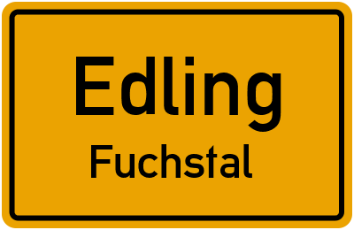 Ortsschild Edling Fuchstal