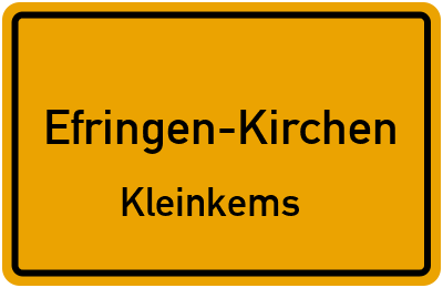 Ortsschild Efringen-Kirchen Kleinkems