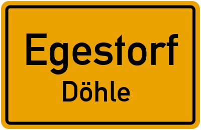 Ortsschild Egestorf Döhle