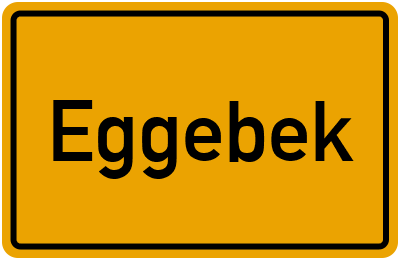 Ortsschild von Eggebek in Schleswig-Holstein