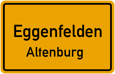 Ortsschild Eggenfelden Altenburg