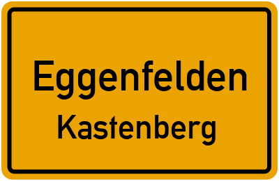 Ortsschild Eggenfelden Kastenberg