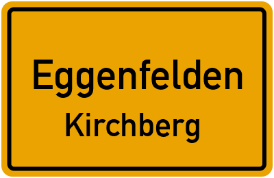 Ortsschild Eggenfelden Kirchberg