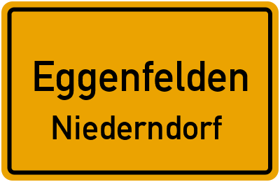 Ortsschild Eggenfelden Niederndorf