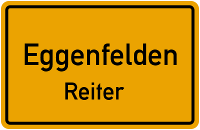 Ortsschild Eggenfelden Reiter