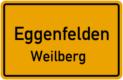 Ortsschild Eggenfelden Weilberg