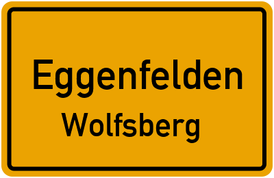 Ortsschild Eggenfelden Wolfsberg