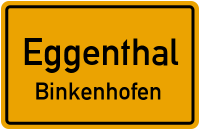 Ortsschild Eggenthal Binkenhofen