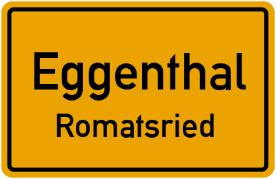 Ortsschild Eggenthal Romatsried