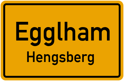 Ortsschild Egglham Hengsberg