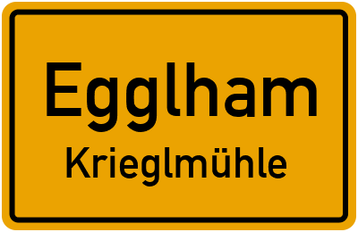 Straßenverzeichnis Egglham Krieglmühle
