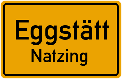 Ortsschild Eggstätt Natzing