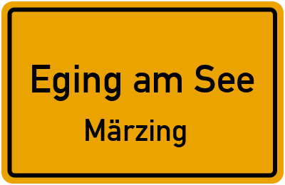 Straßenverzeichnis Eging am See Märzing