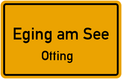 Straßenverzeichnis Eging am See Otting