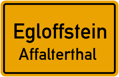 Ortsschild Egloffstein Affalterthal