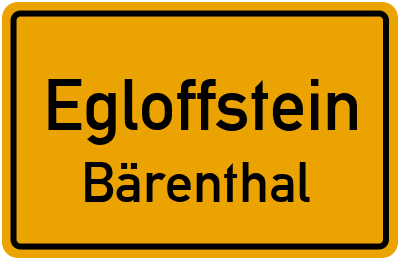 Ortsschild Egloffstein Bärenthal