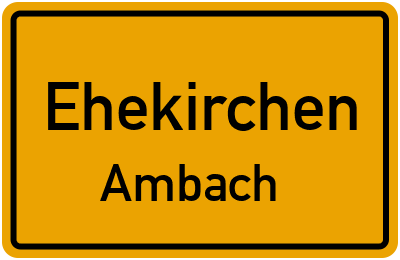 Straßenverzeichnis Ehekirchen Ambach
