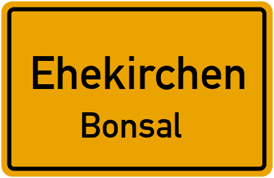 Ortsschild Ehekirchen Bonsal
