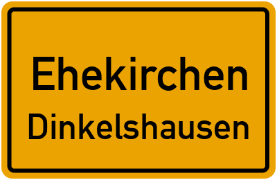 Ortsschild Ehekirchen Dinkelshausen