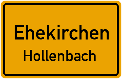 Ortsschild Ehekirchen Hollenbach