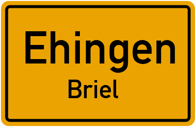 Ortsschild Ehingen Briel