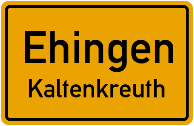 Ortsschild Ehingen Kaltenkreuth