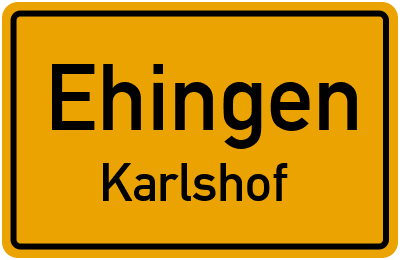 Straßenverzeichnis Ehingen Karlshof