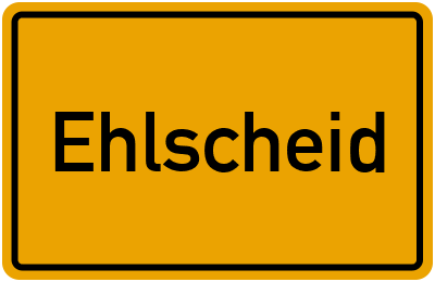 Ortsschild von Gemeinde Ehlscheid in Rheinland-Pfalz