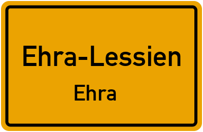 Ortsschild Ehra-Lessien Ehra