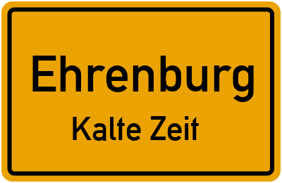 Ortsschild Ehrenburg Kalte Zeit