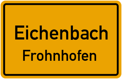Straßenverzeichnis Eichenbach Frohnhofen
