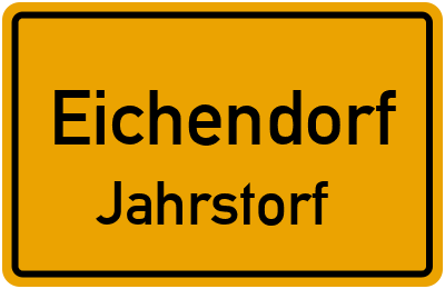 Ortsschild Eichendorf Jahrstorf