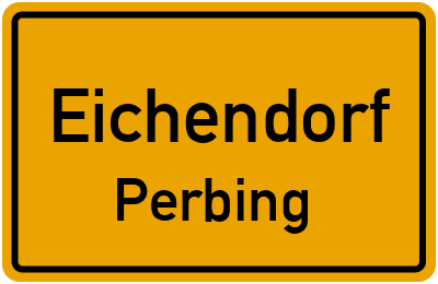 Straßenverzeichnis Eichendorf Perbing