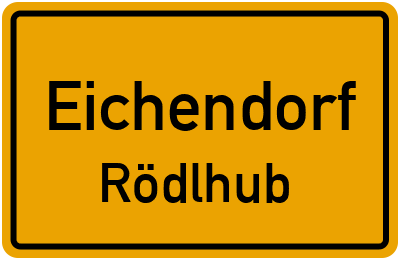 Straßenverzeichnis Eichendorf Rödlhub