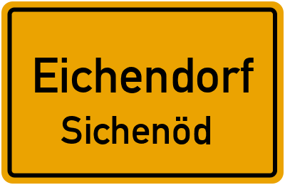 Straßenverzeichnis Eichendorf Sichenöd