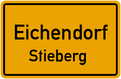 Ortsschild Eichendorf Stieberg