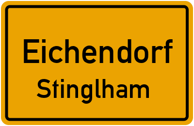 Ortsschild Eichendorf Stinglham