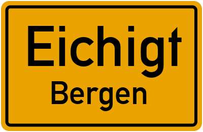 Straßenverzeichnis Eichigt Bergen