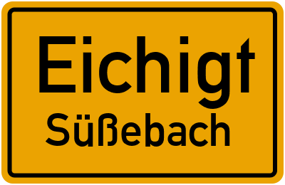 Straßenverzeichnis Eichigt Süßebach