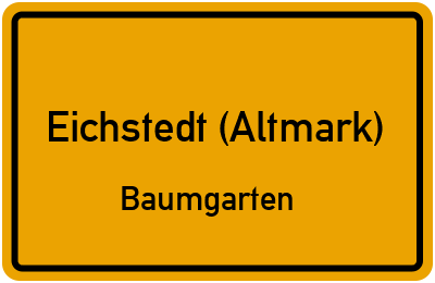 Straßenverzeichnis Eichstedt (Altmark) Baumgarten