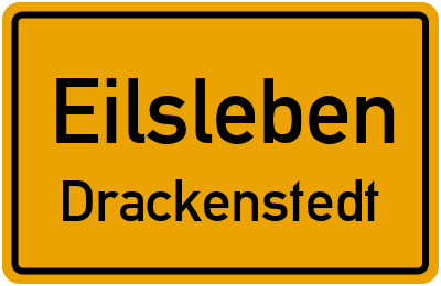 Straßenverzeichnis Eilsleben Drackenstedt