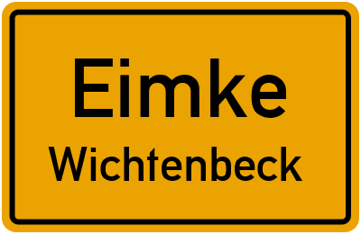 Ortsschild Eimke Wichtenbeck