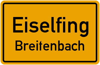 Ortsschild Eiselfing Breitenbach