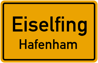 Ortsschild Eiselfing Hafenham