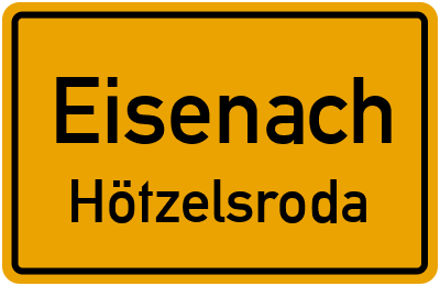 Ortsschild Eisenach Hötzelsroda